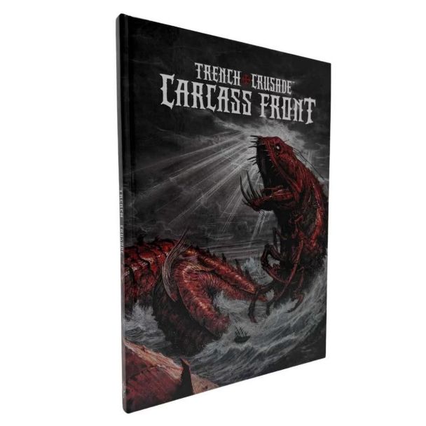 Trench Crusade: The Carcass Front